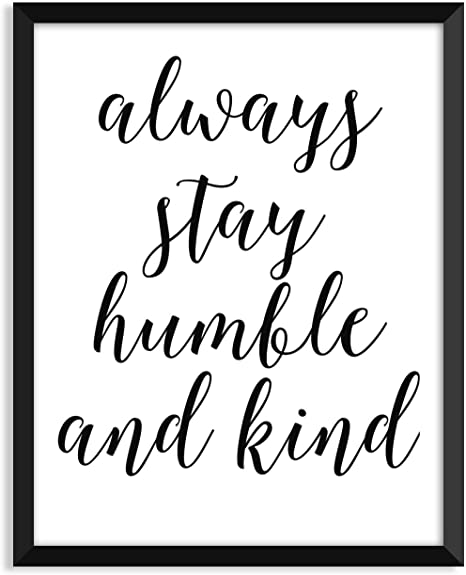 Detail Always Be Humble And Kind Quotes Nomer 31