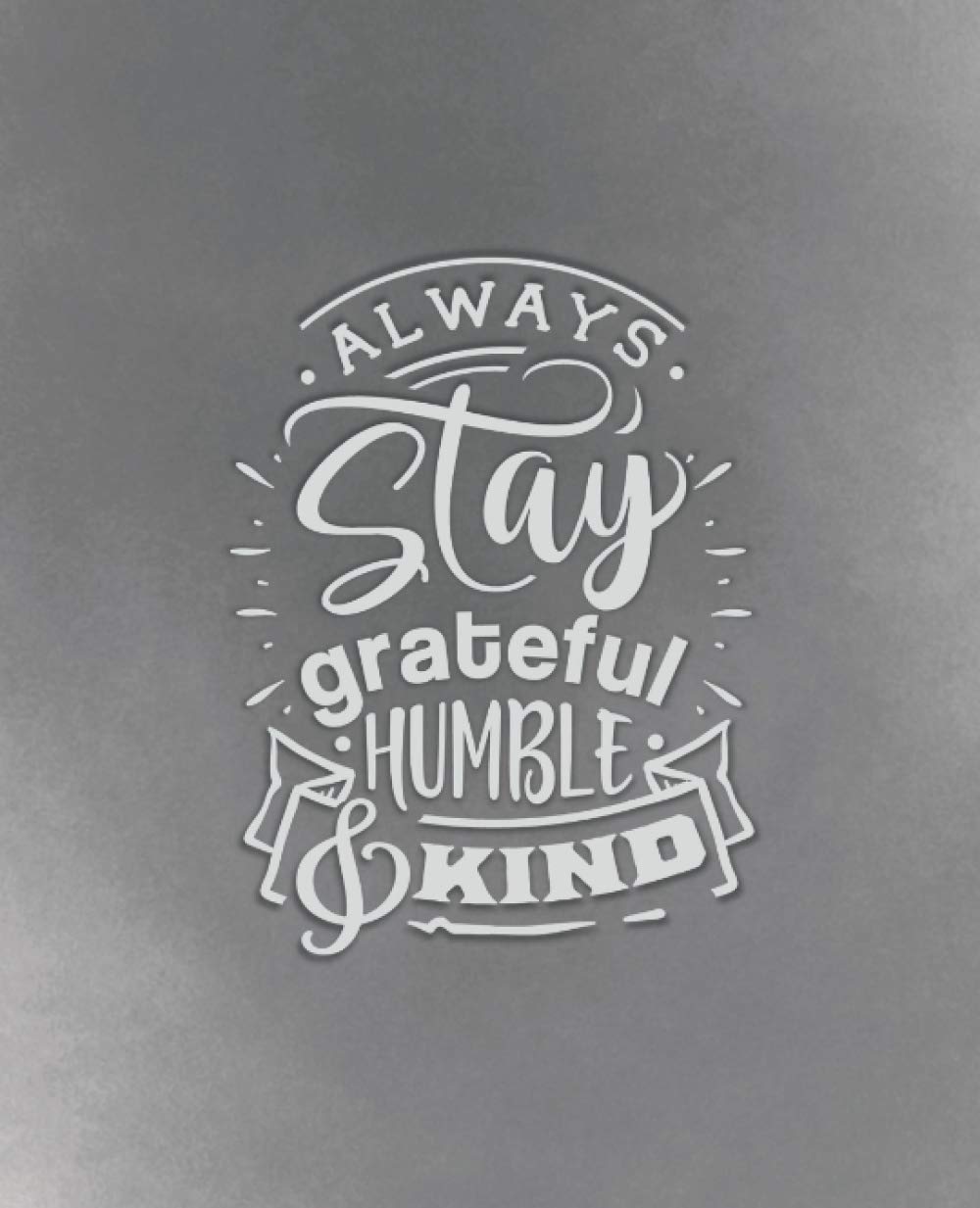 Detail Always Be Humble And Kind Quotes Nomer 38