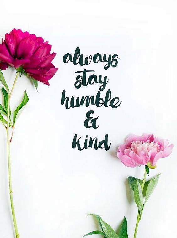 Detail Always Be Humble And Kind Quotes Nomer 6