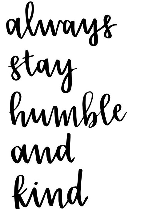 Detail Always Be Humble And Kind Quotes Nomer 54