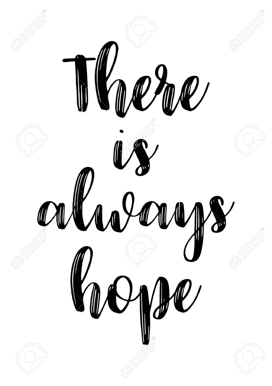 Detail Always Hope Quotes Nomer 39