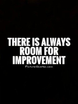 Detail Always Improving Quotes Nomer 18