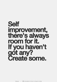 Detail Always Improving Quotes Nomer 34