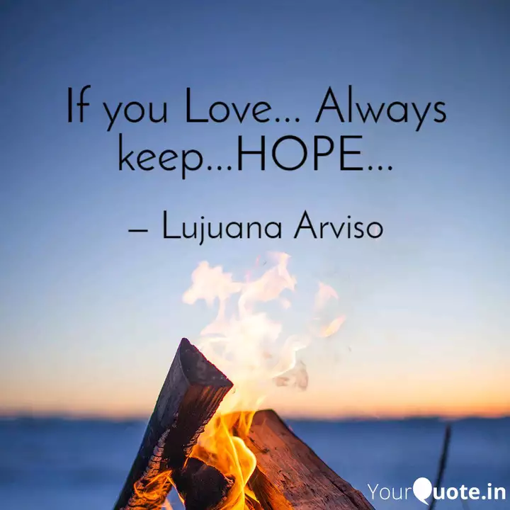 Detail Always Keep Hope Quotes Nomer 53