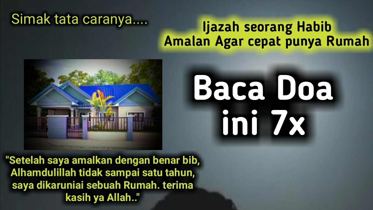 Detail Amalan Supaya Cepat Punya Rumah Nomer 6