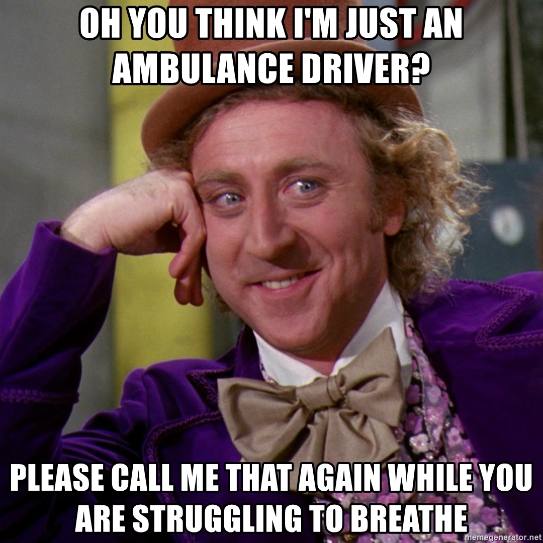 Detail Ambulance Driver Meme Nomer 15