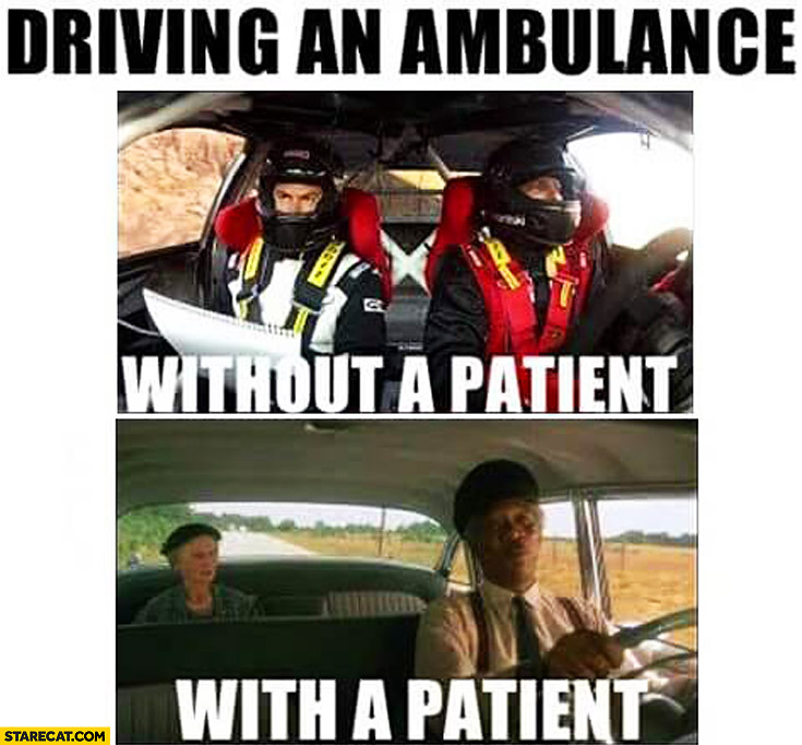 Detail Ambulance Driver Meme Nomer 20