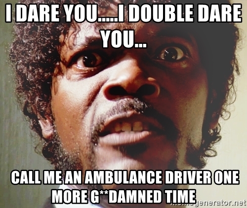 Detail Ambulance Driver Meme Nomer 43