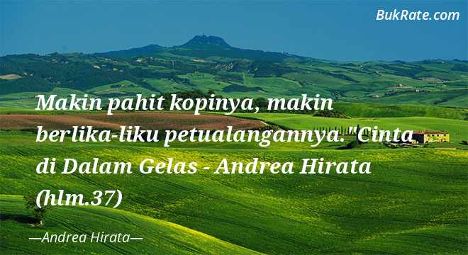 Detail Andrea Hirata Quotes Nomer 21
