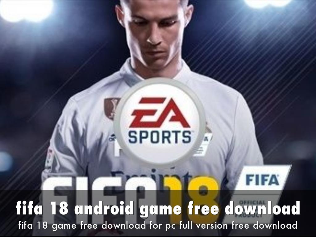 Detail Android Fifa 18 Nomer 22