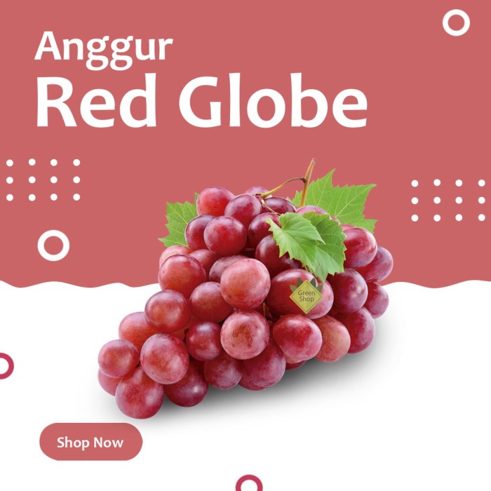 Detail Anggur Red Globe Australia Nomer 10