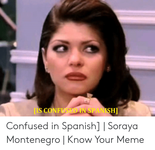 Detail Angry In Spanish Meme Nomer 18