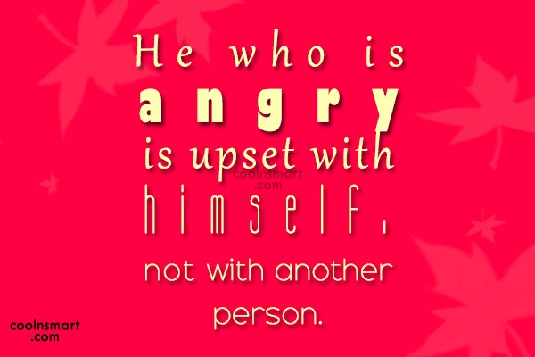 Detail Angry Person Quotes Nomer 20