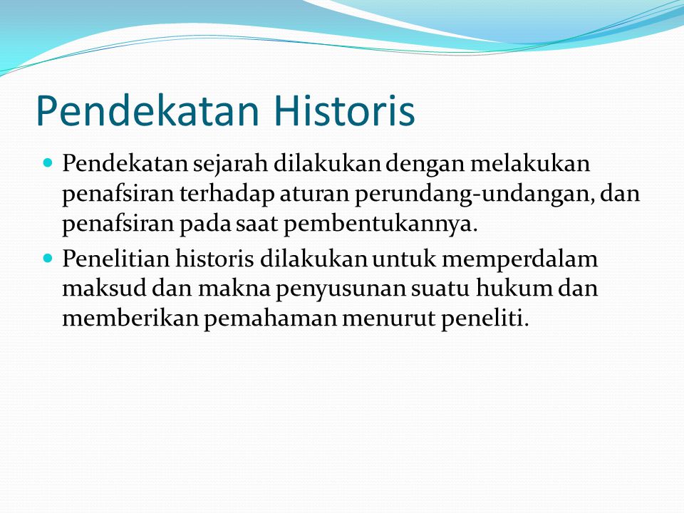 Detail Contoh Metode Historis Nomer 4