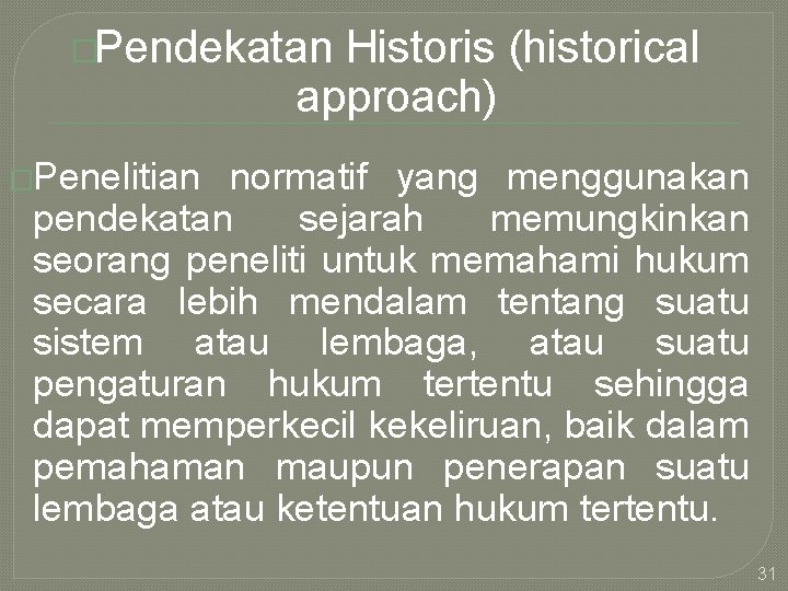 Detail Contoh Metode Historis Nomer 45