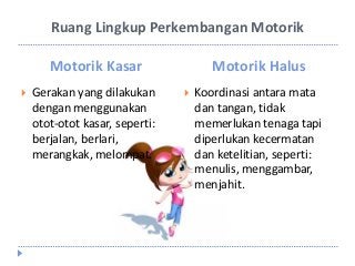 Detail Contoh Motorik Kasar Dan Halus Anak Tk Nomer 41