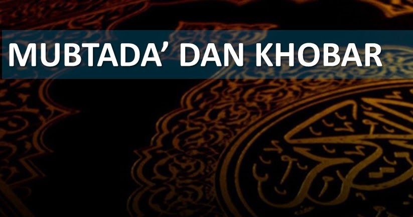 Detail Contoh Mubtada Isim Dhomir Nomer 25