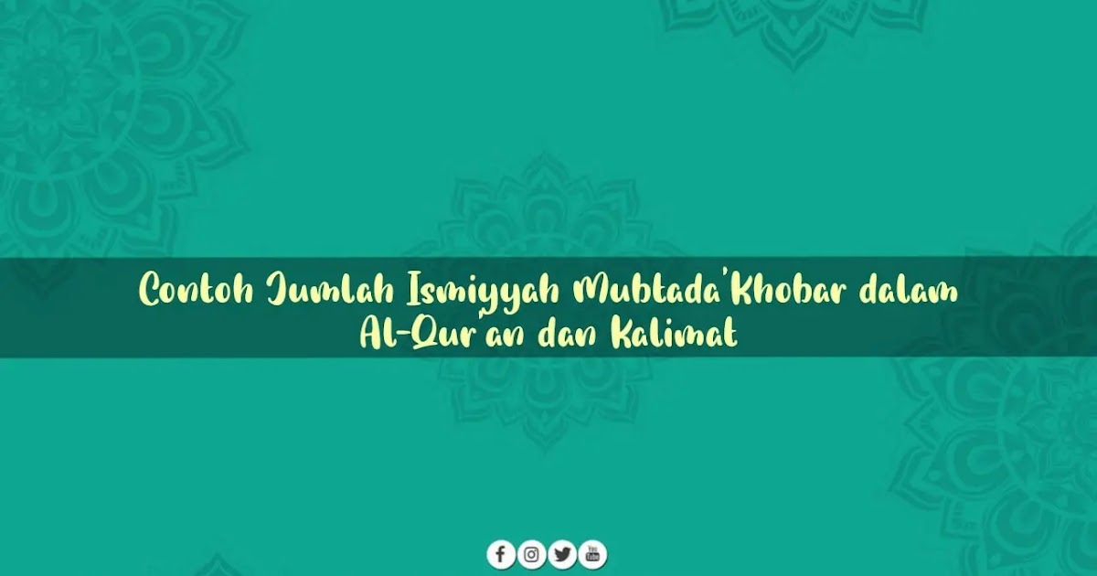Detail Contoh Mubtada Khobar Nomer 53