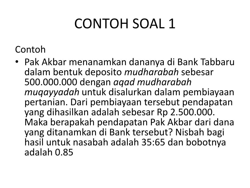 Detail Contoh Mudharabah Mutlaqah Nomer 30