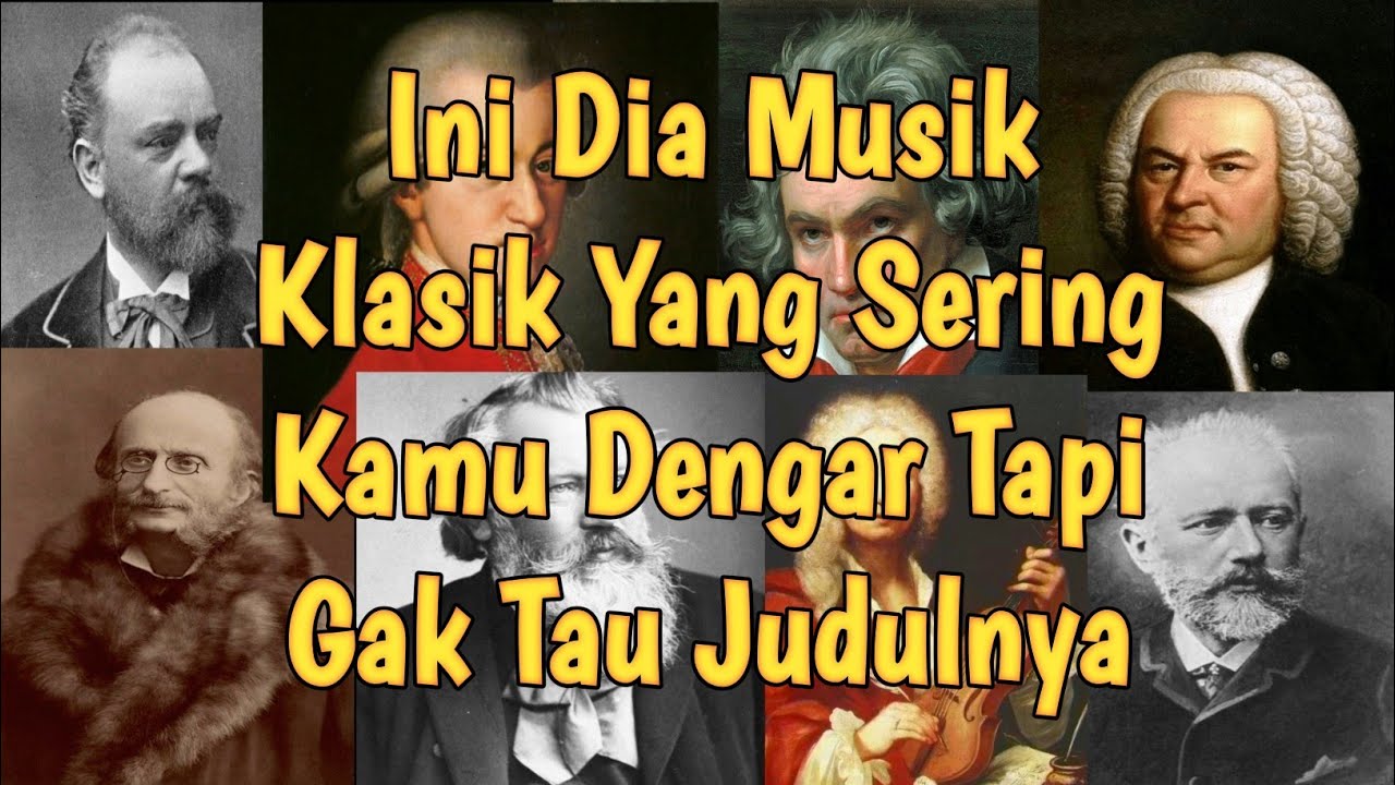 Detail Contoh Musik Klasik Nomer 35