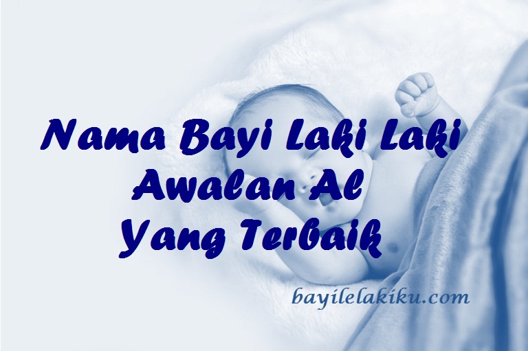 Detail Contoh Nama Bayi Laki Laki Nomer 19