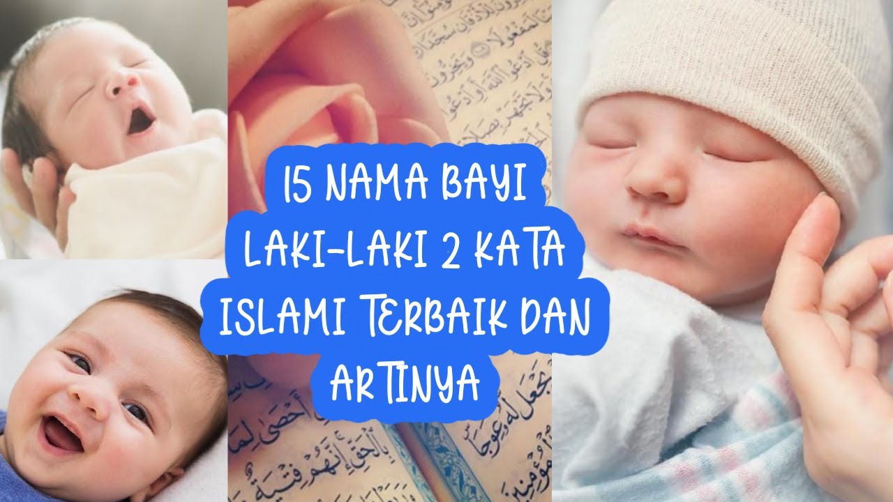 Detail Contoh Nama Bayi Laki Laki Islami Nomer 49