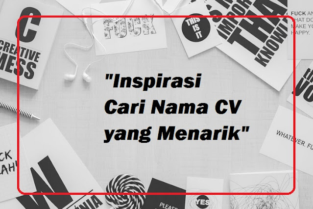 Detail Contoh Nama Cv Nomer 8