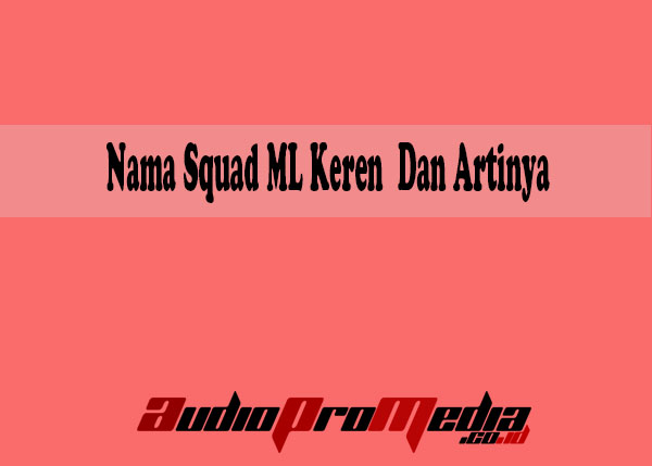 Detail Contoh Nama Squad Nomer 51