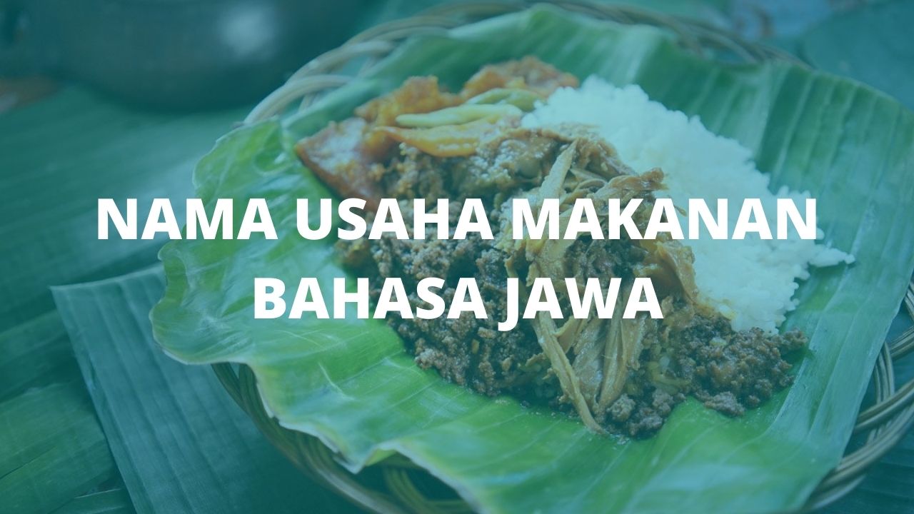 Detail Contoh Nama Usaha Makanan Nomer 50