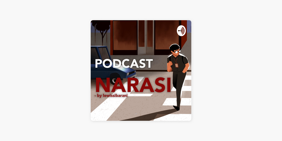 Detail Contoh Narasi Podcast Nomer 19