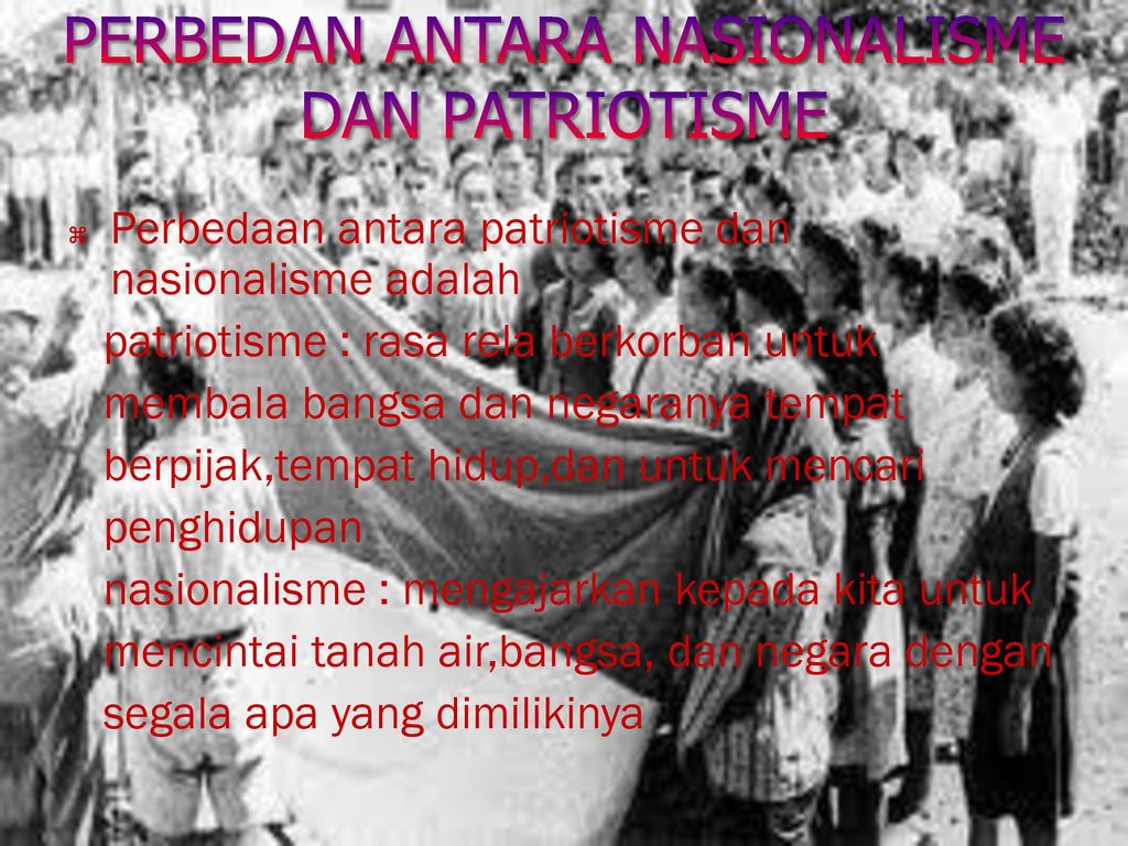 Detail Contoh Nasionalisme Dan Patriotisme Nomer 13