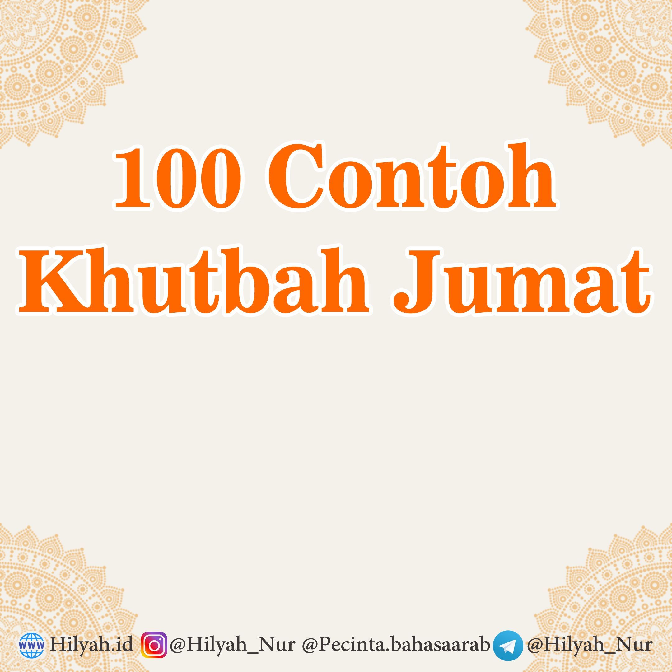 Detail Contoh Naskah Khutbah Jumat Singkat Nomer 25