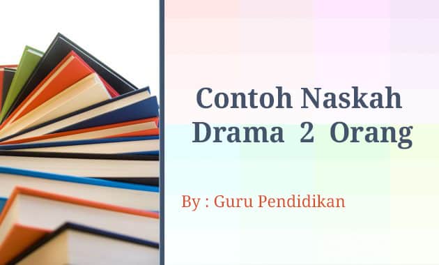 Detail Contoh Naskah Monolog Sederhana Nomer 44