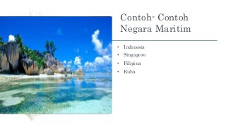 Detail Contoh Negara Maritim Nomer 50