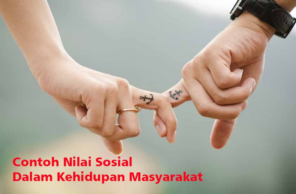 Contoh Nilai Sosial Budaya - KibrisPDR