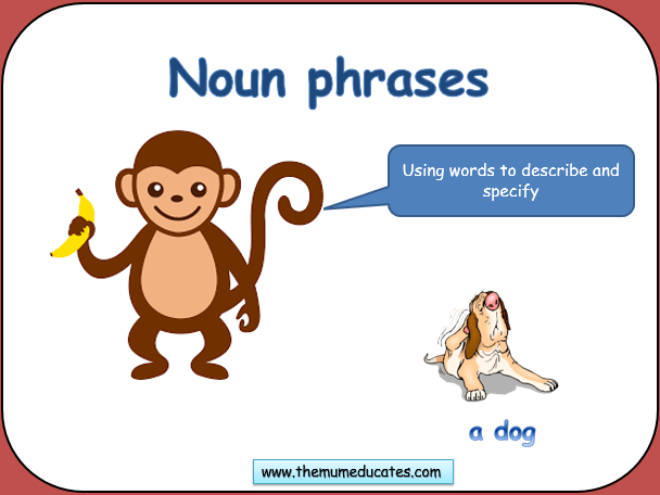 What Is A Noun Phrase Ks1