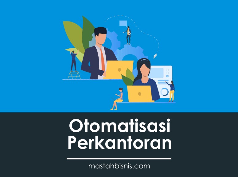 Contoh Otomatisasi Perkantoran - KibrisPDR