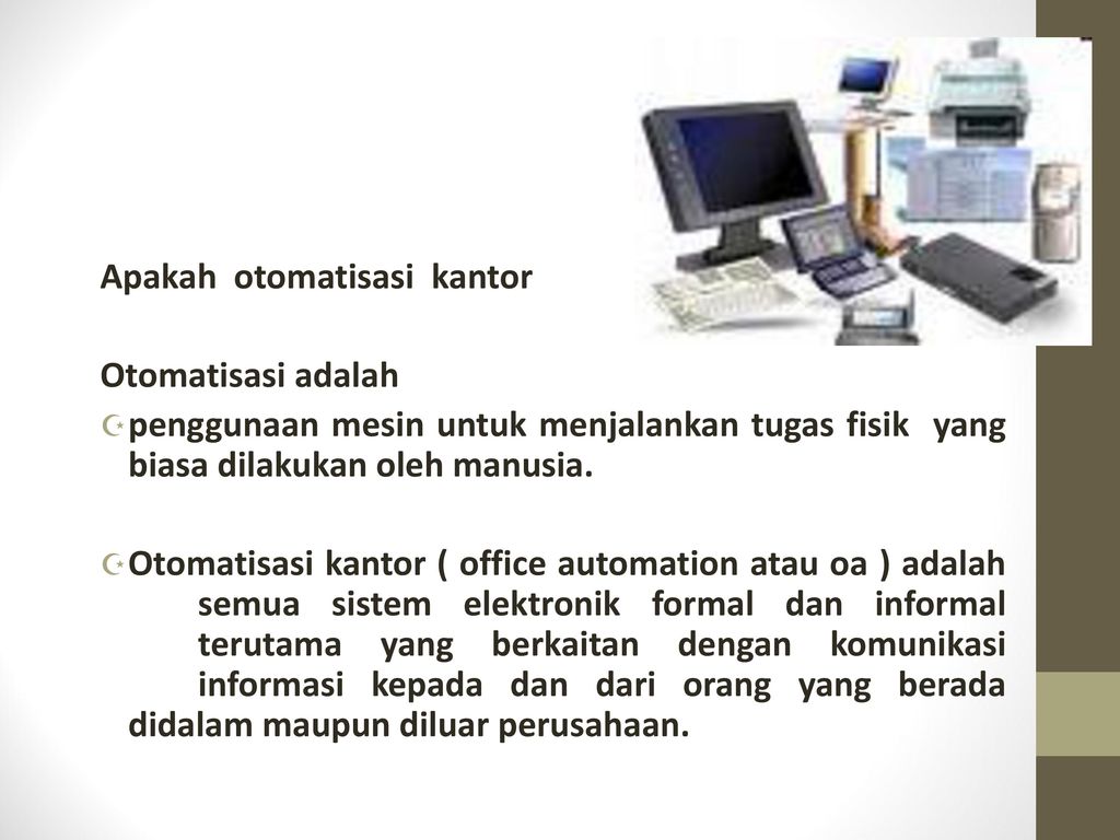 Detail Contoh Otomatisasi Perkantoran Nomer 14