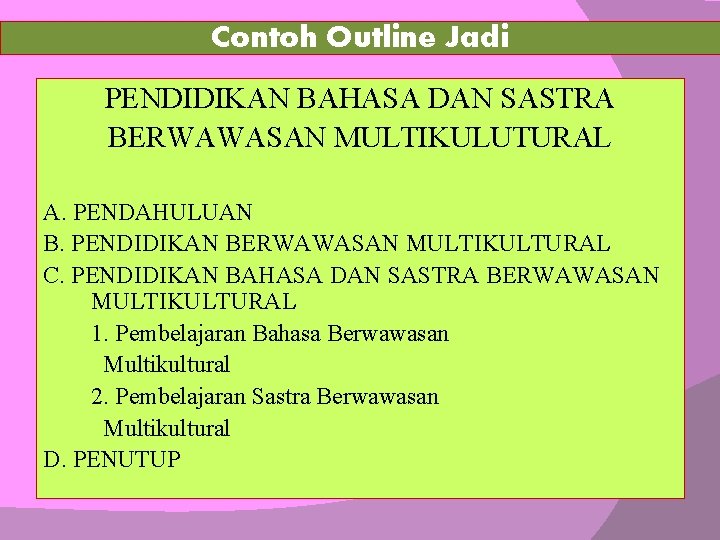 Detail Contoh Outline Karya Ilmiah Nomer 5