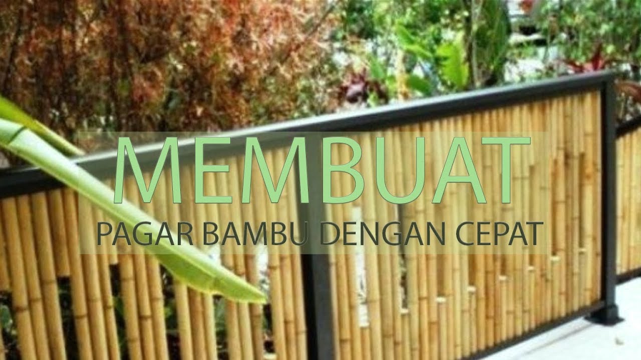 Detail Contoh Pagar Bambu Keren Nomer 51