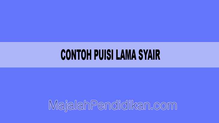 Detail Contoh Pantun Syair Nomer 28