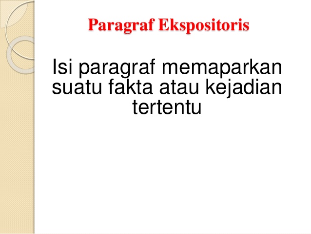 Detail Contoh Paragraf Ekspositoris Nomer 5