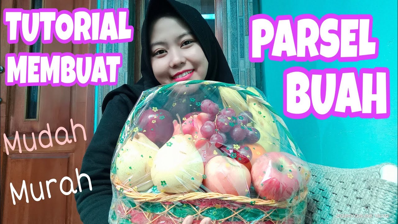 Detail Contoh Parcel Buah Lamaran Nomer 22