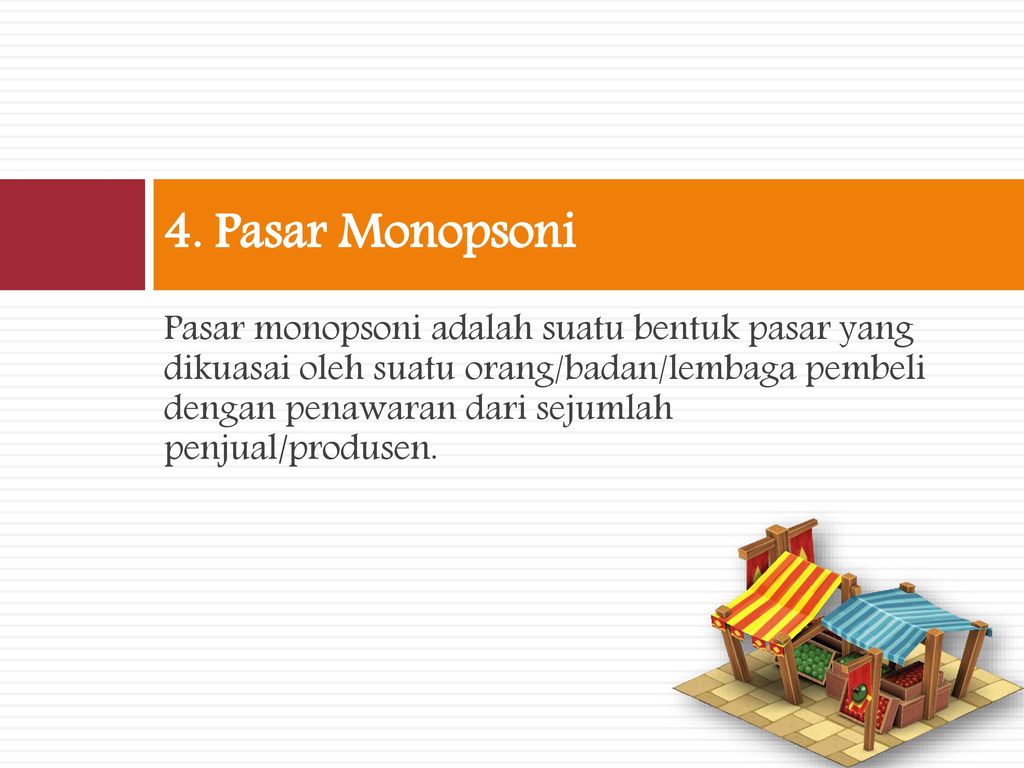 Detail Contoh Pasar Monopsoni Nomer 23