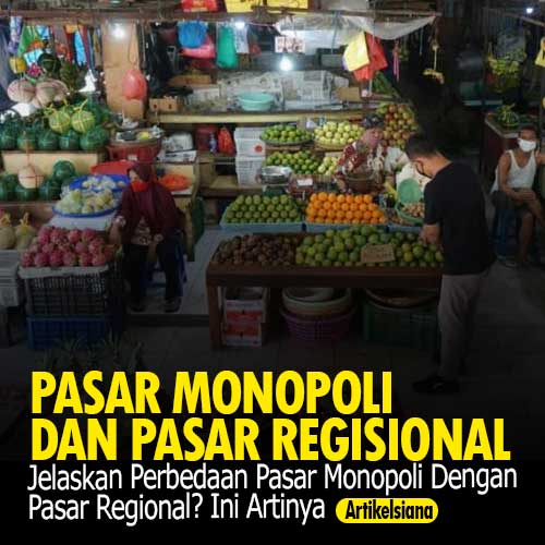 Detail Contoh Pasar Regional Nomer 3