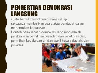 Detail Contoh Pelaksanaan Demokrasi Tidak Langsung Nomer 44