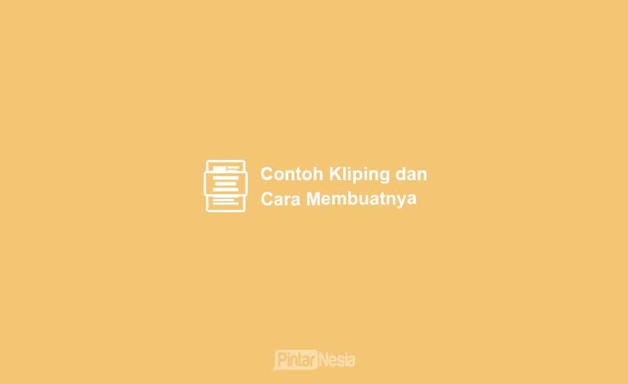 Detail Contoh Pembuatan Kliping Nomer 52