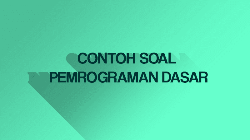 Detail Contoh Pemrograman Dasar Nomer 40