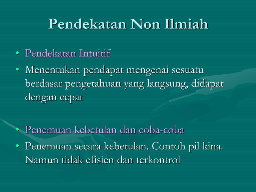 Detail Contoh Pendekatan Non Ilmiah Nomer 34