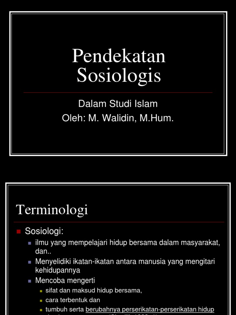 Detail Contoh Pendekatan Sosiologis Nomer 8